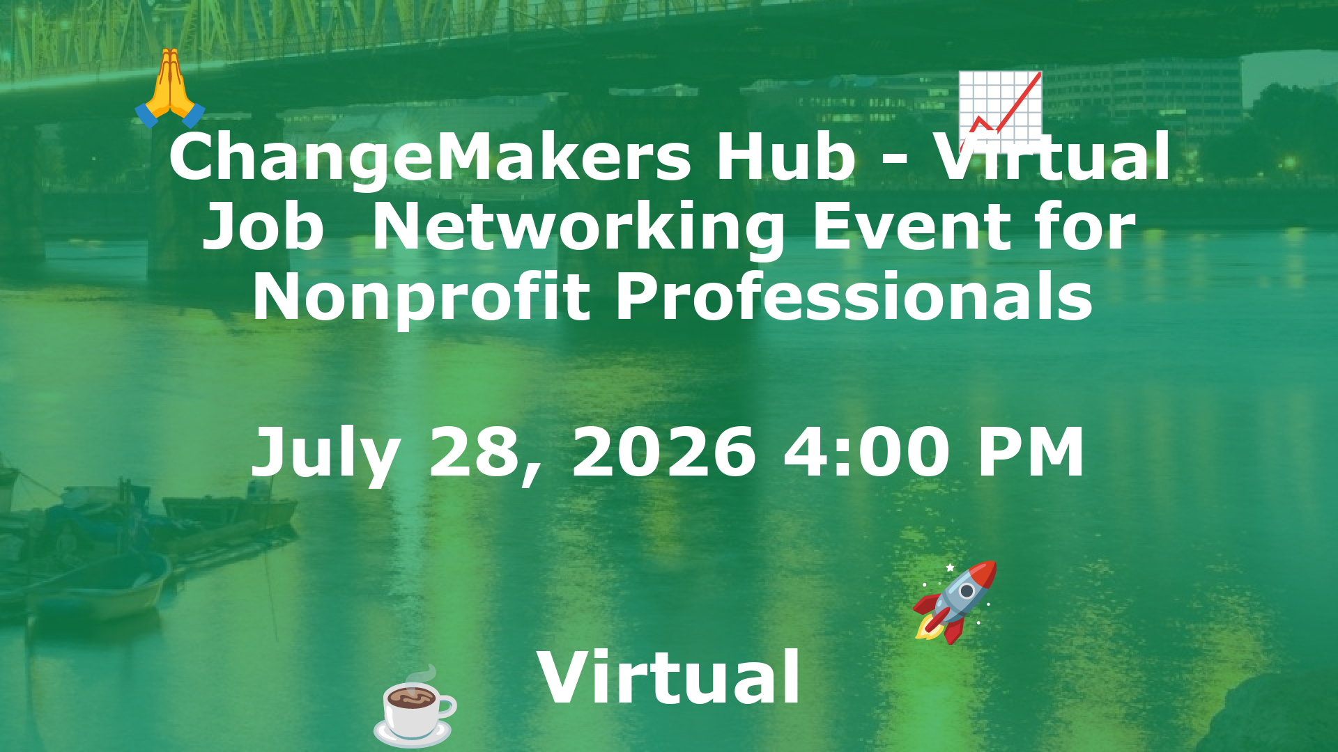 ChangeMakers Hub - Virtual Job  Networking Event for Nonprofit Professionals event image